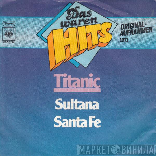 Titanic  - Sultana / Santa Fe