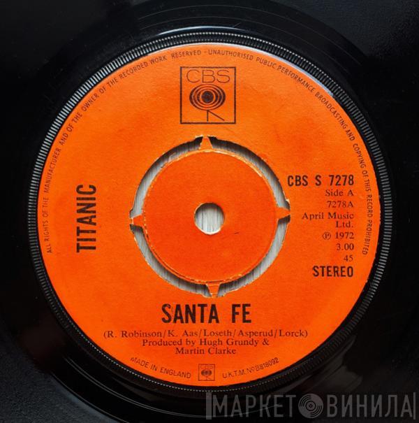 Titanic  - Santa Fe