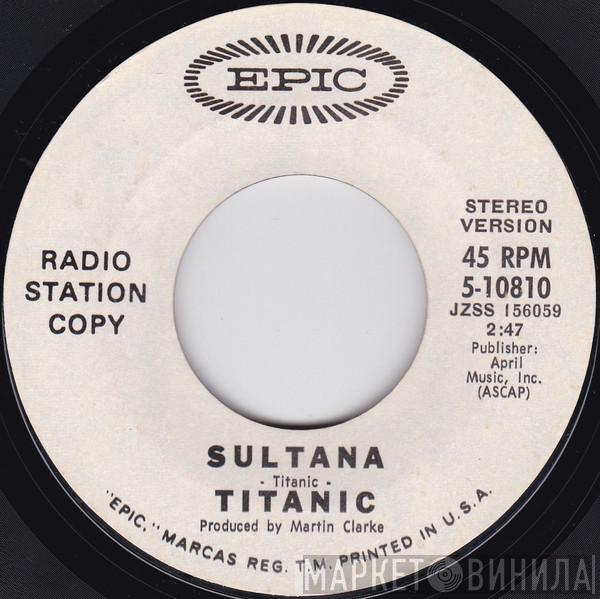  Titanic   - Sultana