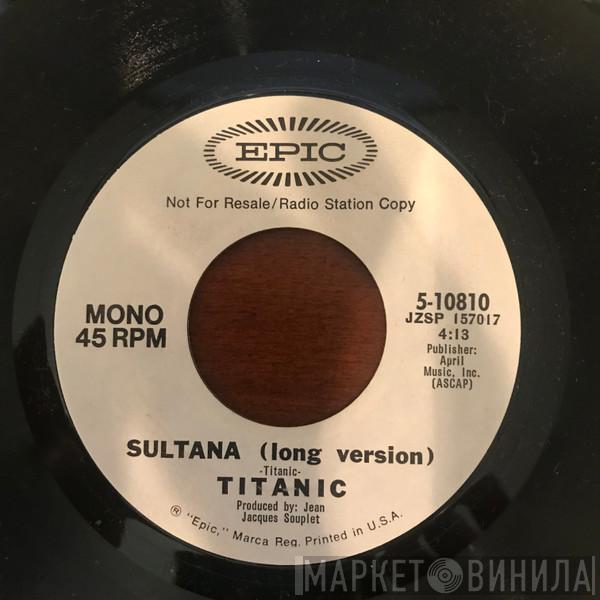  Titanic   - Sultana