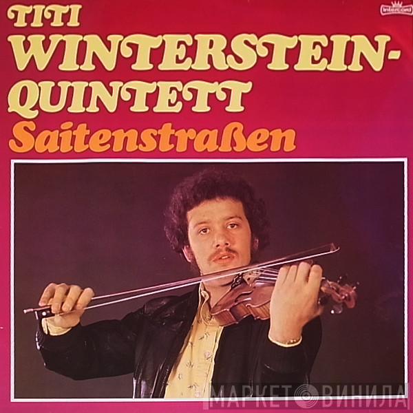 Titi Winterstein Quintett - Saitenstraßen