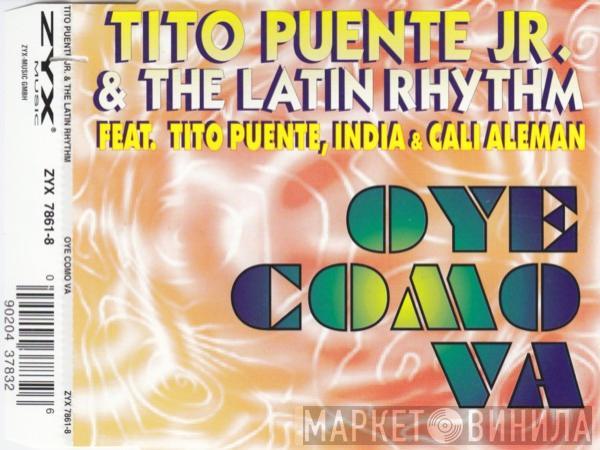  Tito Puente Jr. & The Latin Rhythm  - Oye Como Va