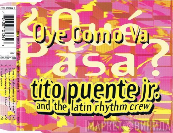  Tito Puente Jr. & The Latin Rhythm  - Oye Como Va