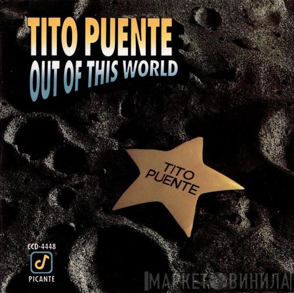  Tito Puente  - Out Of This World