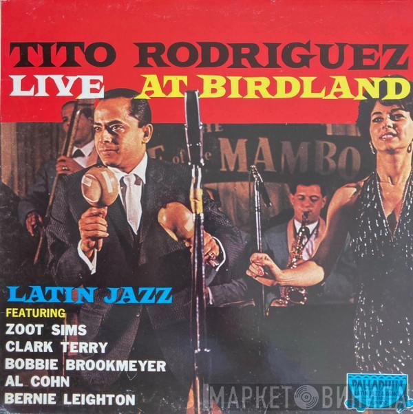 Tito Rodriguez - Live At Birdland