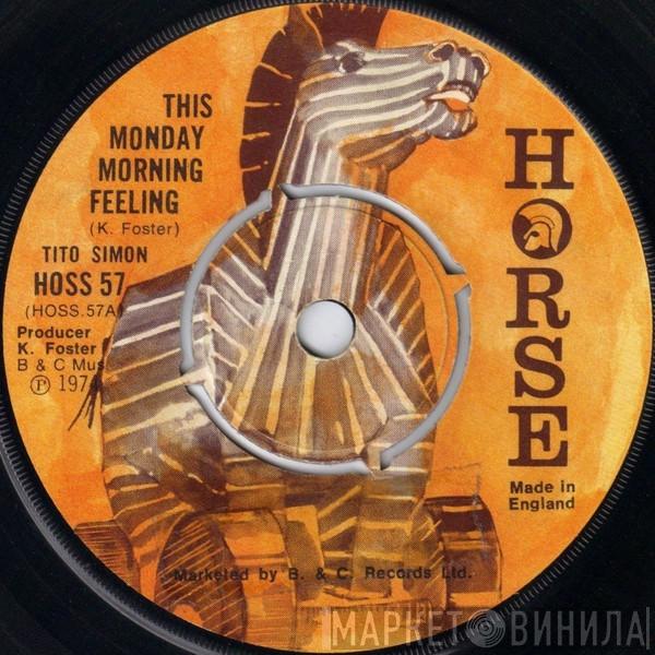 Tito Simon - This Monday Morning Feeling