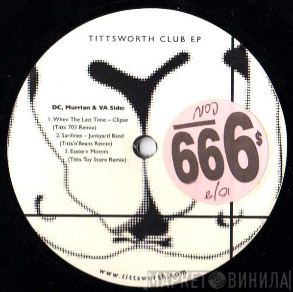 Tittsworth - Club EP