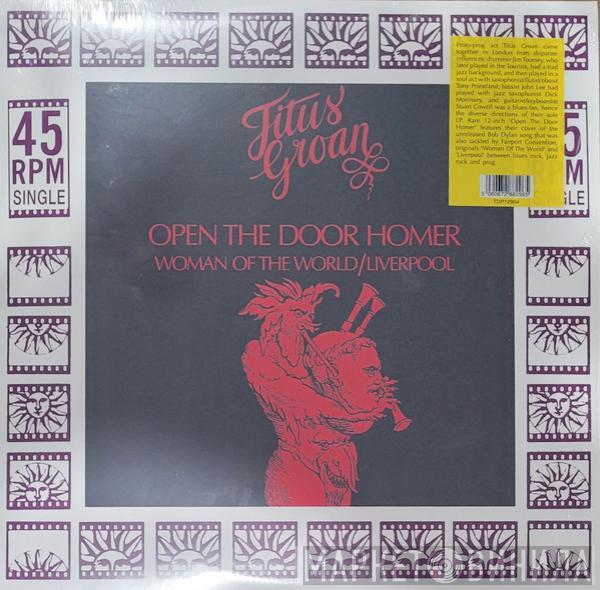 Titus Groan - Open The Door Homer