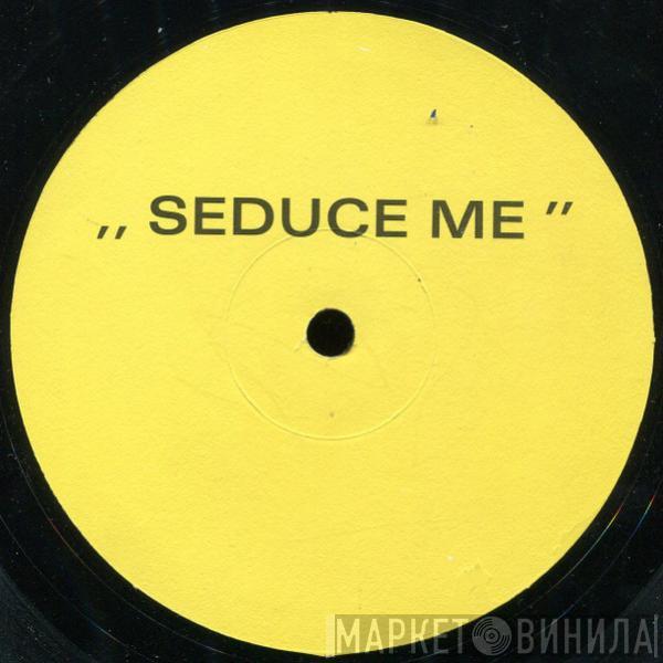  Tiziana Kutic  - Seduce Me