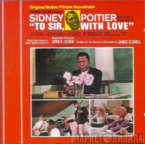  - To Sir, With Love - Original Motion Picture Soundtrack