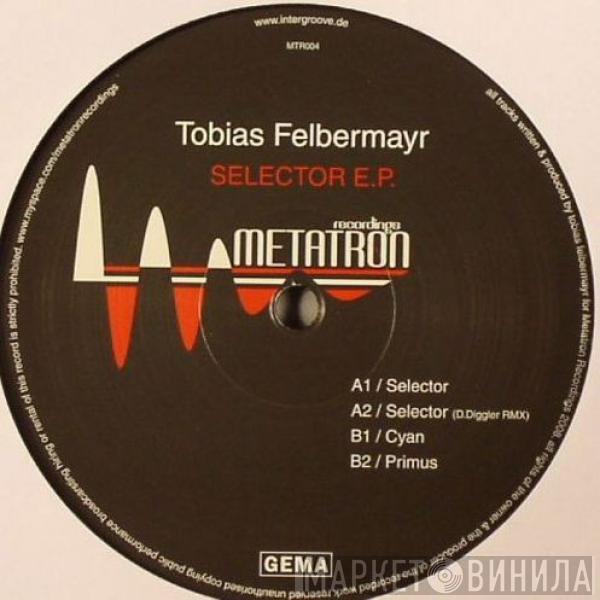 Tobias Felbermayr - Selector