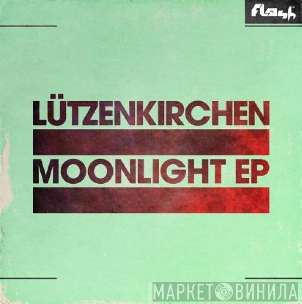 Tobias Lützenkirchen - Moonlight EP