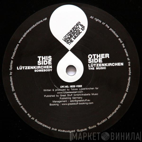 Tobias Lützenkirchen - Somebody & The Music EP