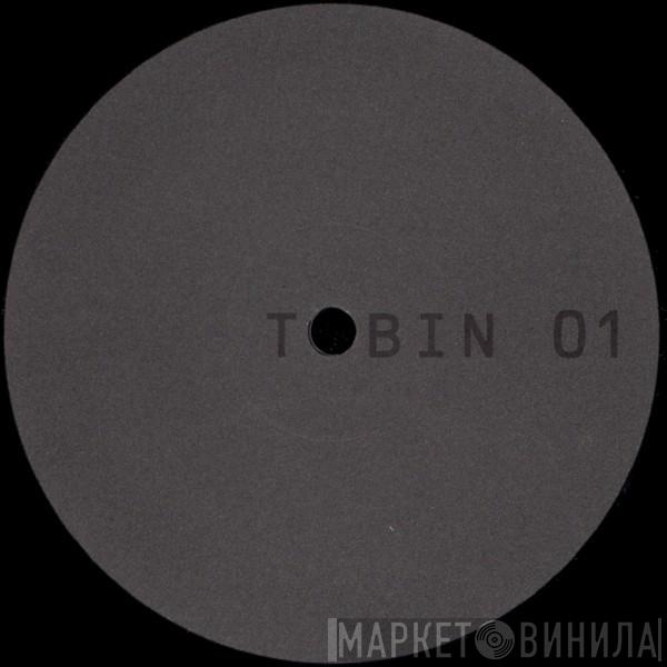 Tobin - Tobin 01