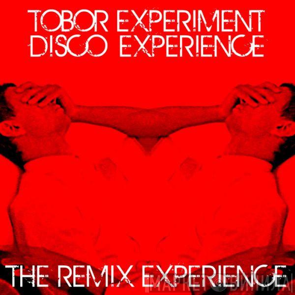  Tobor Experiment  - The Remix Experience