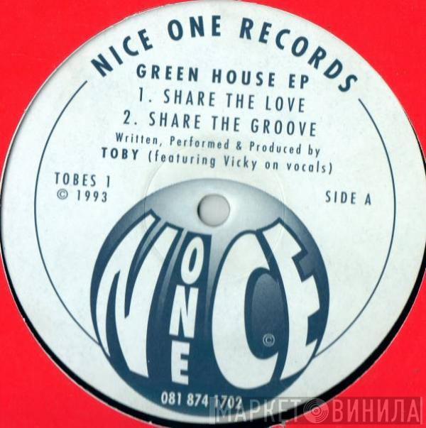 Toby , Vicky  - The Green House EP
