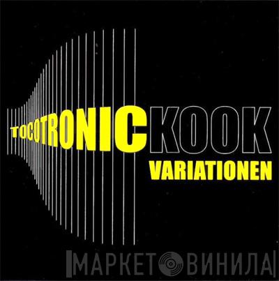  Tocotronic  - Kook Variationen