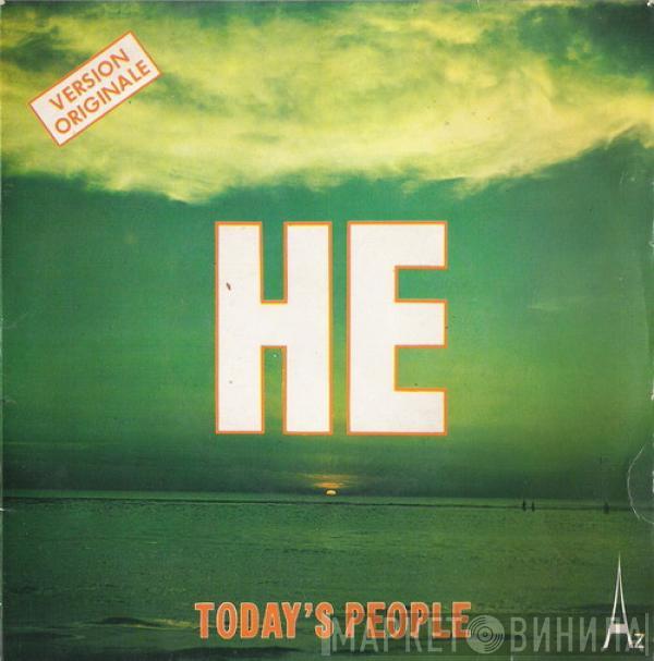 Today's People  - He