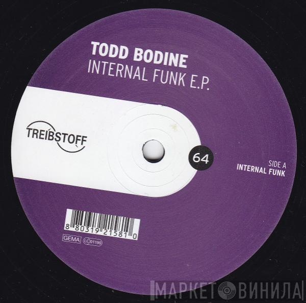 Todd Bodine - Internal Funk E.P.