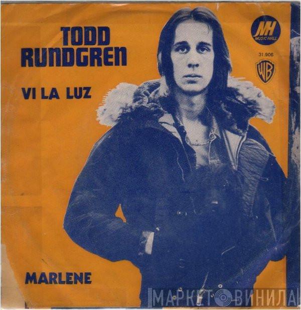  Todd Rundgren  - Vi La Luz / Marlene
