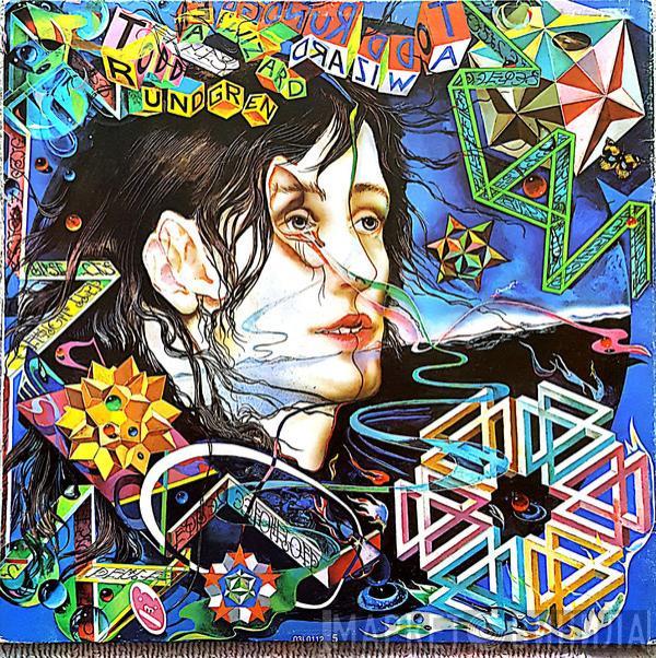  Todd Rundgren  - A Wizard, A True Star