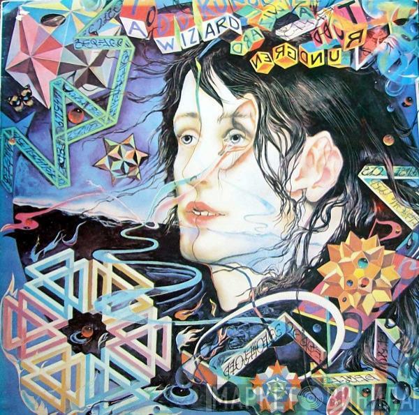  Todd Rundgren  - A Wizard, A True Star