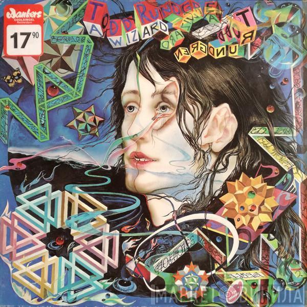  Todd Rundgren  - A Wizard, A True Star