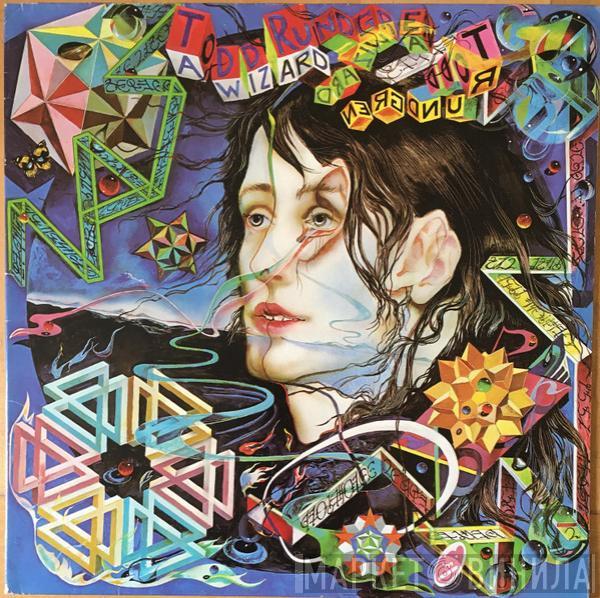  Todd Rundgren  - A Wizard, A True Star