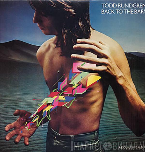 Todd Rundgren - Back To The Bars