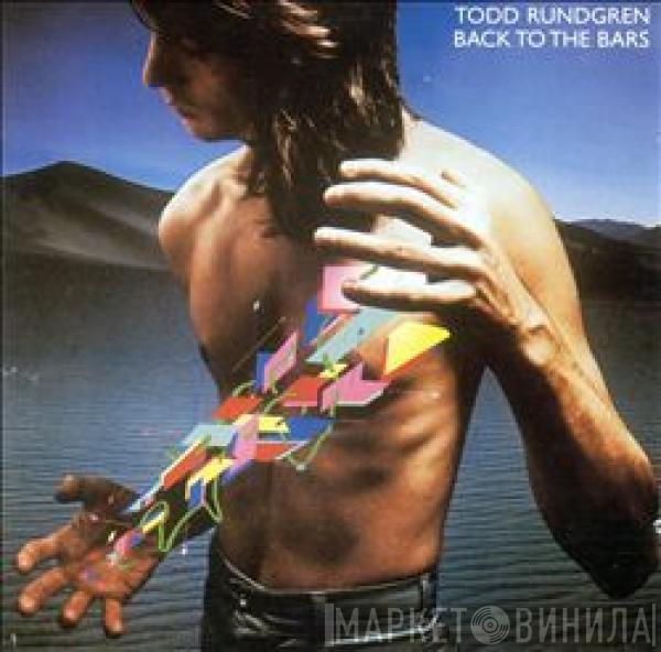 Todd Rundgren - Back To The Bars