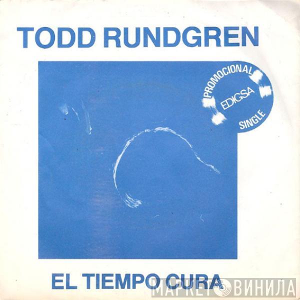 Todd Rundgren - El Tiempo Cura = Time Heals