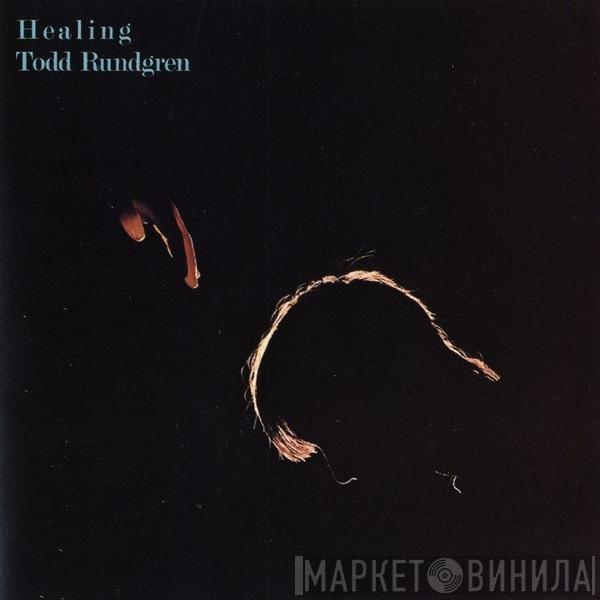  Todd Rundgren  - Healing