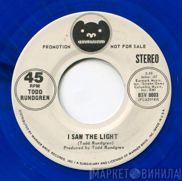  Todd Rundgren  - I Saw The Light