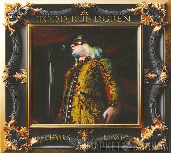 Todd Rundgren - Liars Live