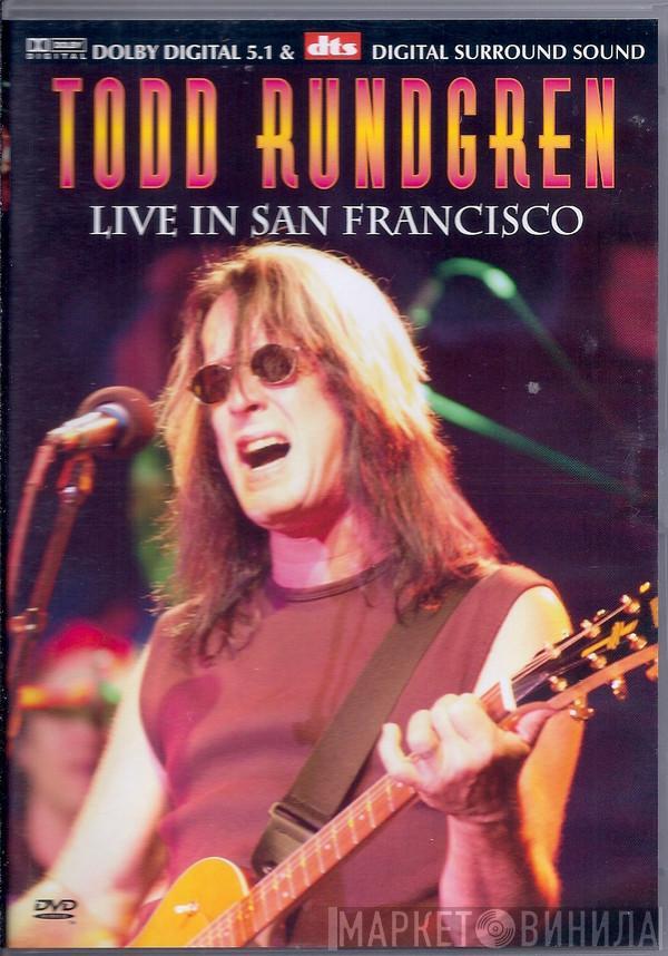 Todd Rundgren - Live In San Francisco