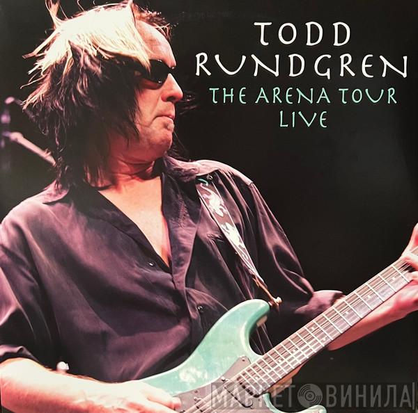 Todd Rundgren - The Arena Tour Live