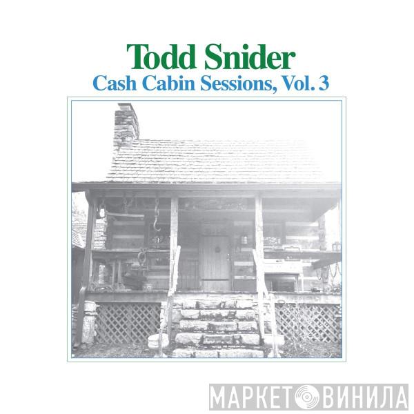 Todd Snider - Cash Cabin Sessions, Vol. 3