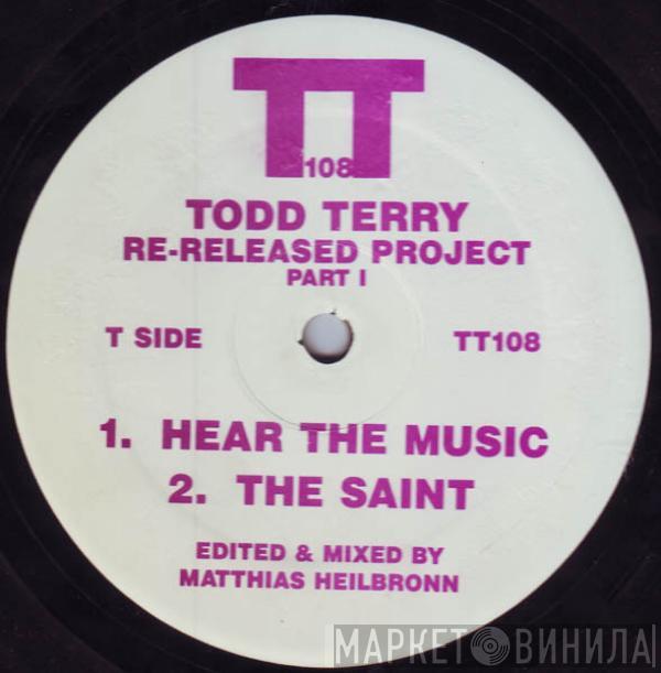 Todd Terry - Re-Released Project Part 1