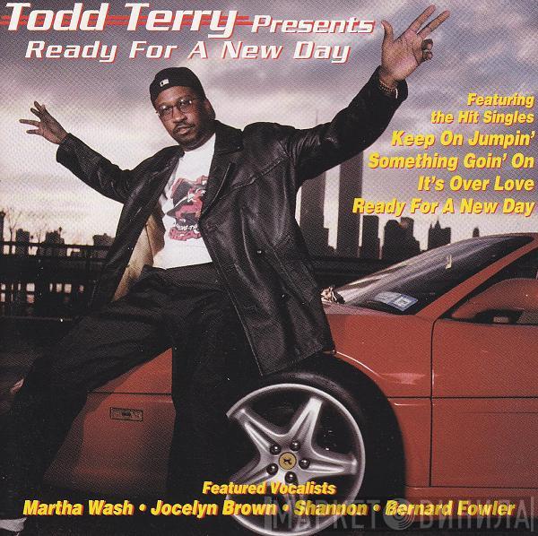 Todd Terry - Ready For A New Day