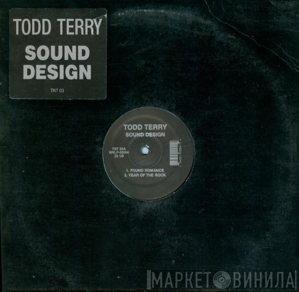 Todd Terry - Sound Design