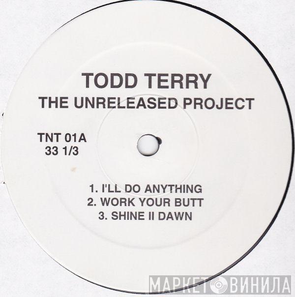 Todd Terry - The Unreleased Project