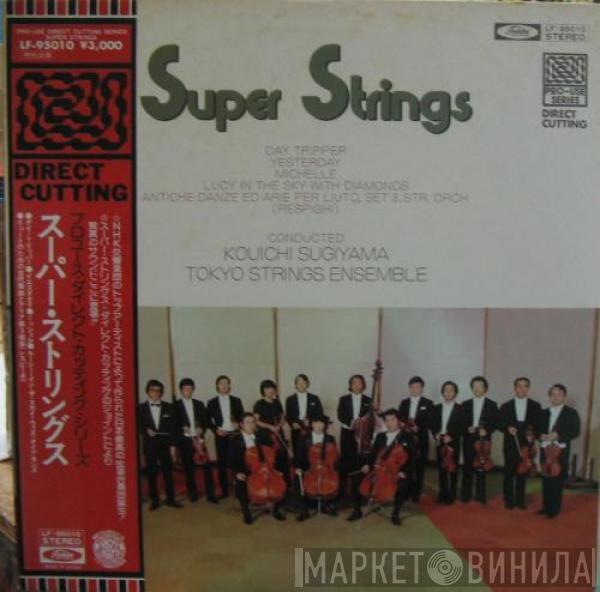 Tokyo Strings Ensemble - Super Strings