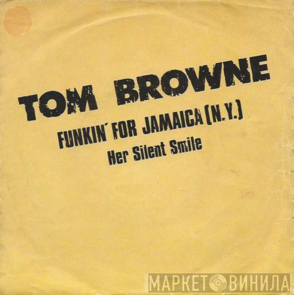 Tom Browne - Funkin' For Jamaica (N.Y.)