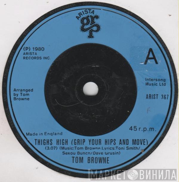 Tom Browne - Thighs High (Grip Your Hips And Move) / Dreams Of Lovin' You