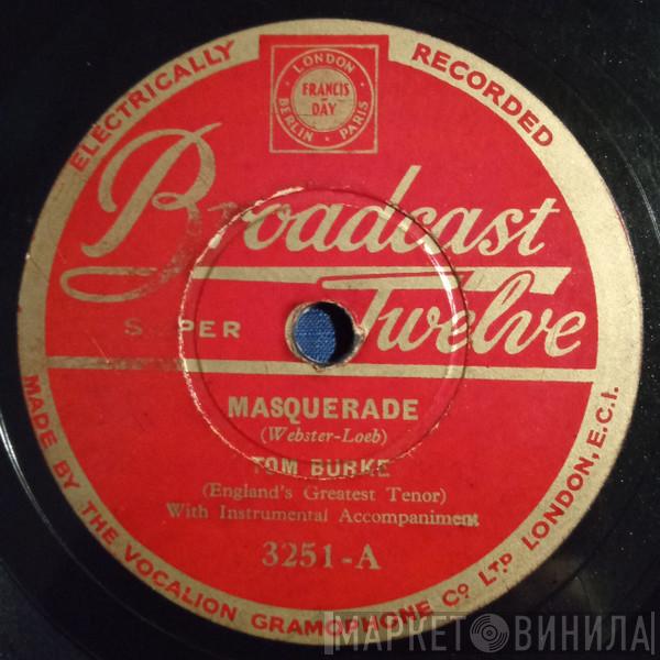 Tom Burke  - Masquerade / Nightfall