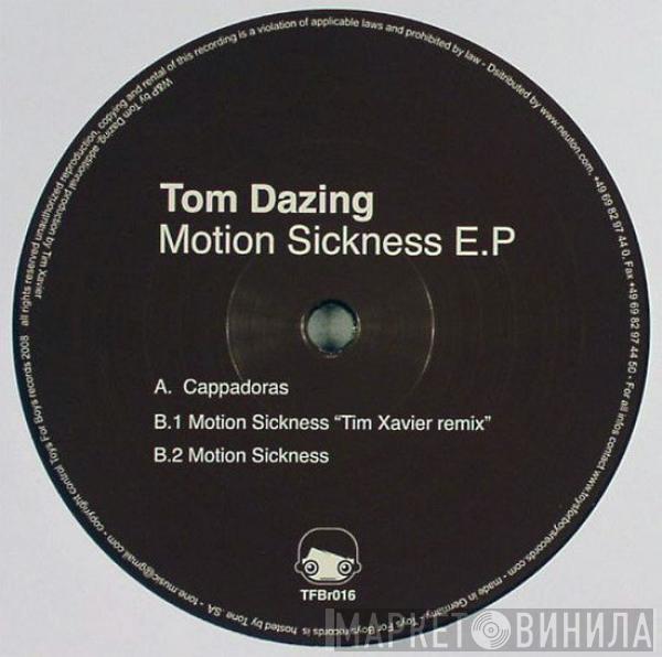 Tom Dazing - Motion Sickness E.P