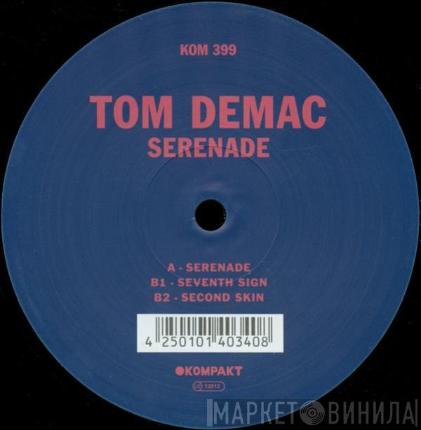 Tom Demac - Serenade