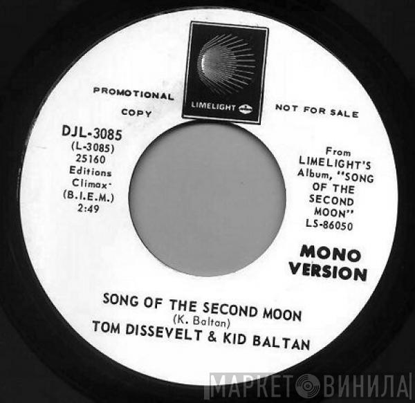 Tom Dissevelt, Kid Baltan - Song Of The Second Moon