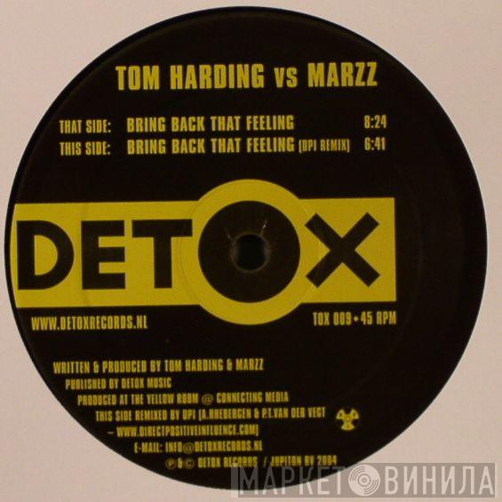 Tom Harding, Marzz - Bring Back That Feeling