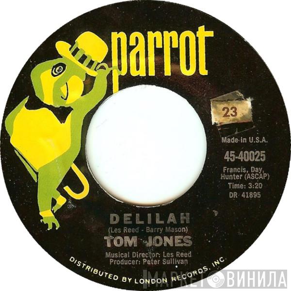  Tom Jones  - Delilah / Smile Away Your Blues